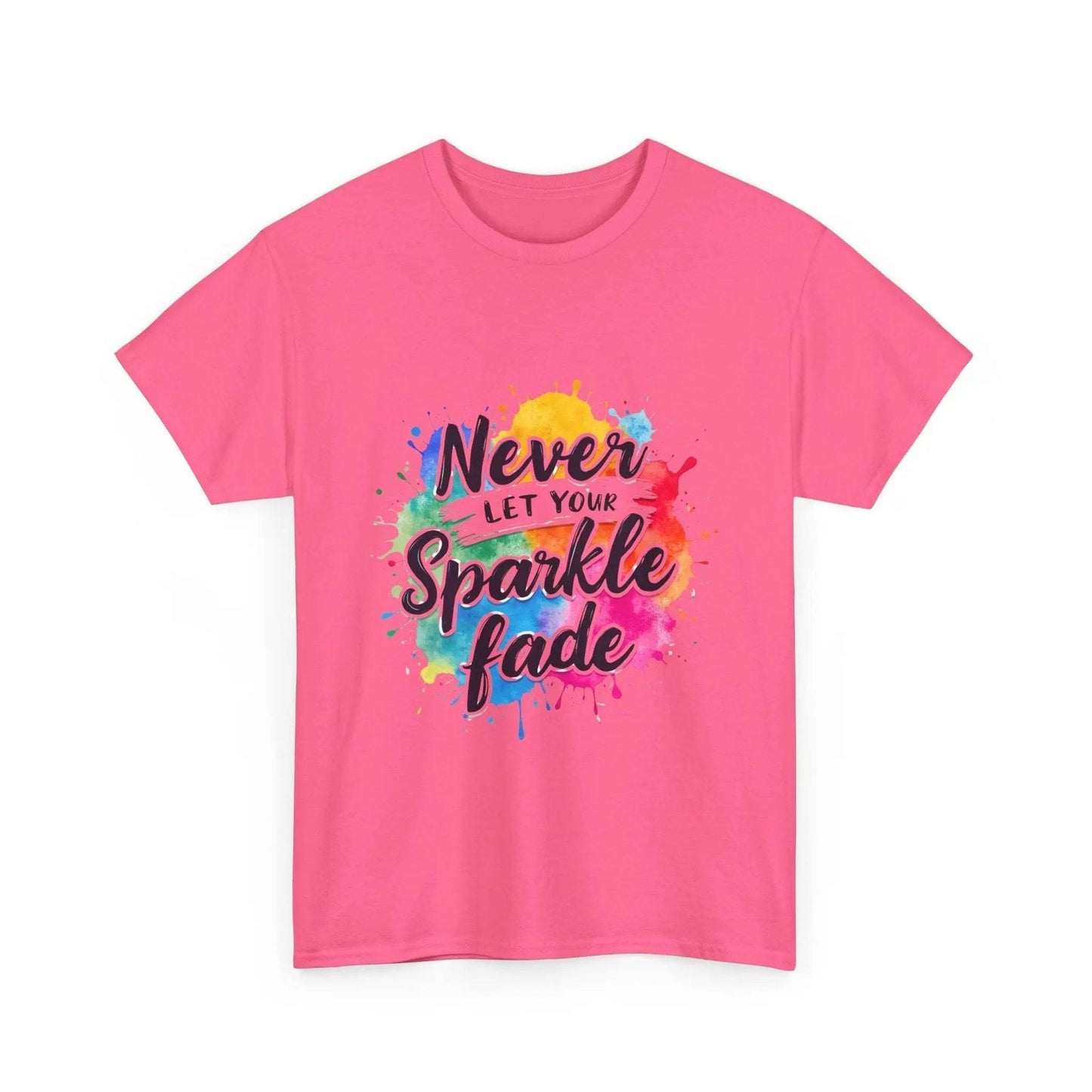 Inspirational Unisex Heavy Cotton Tee - 'Never Let Your Sparkle Fade' My Store