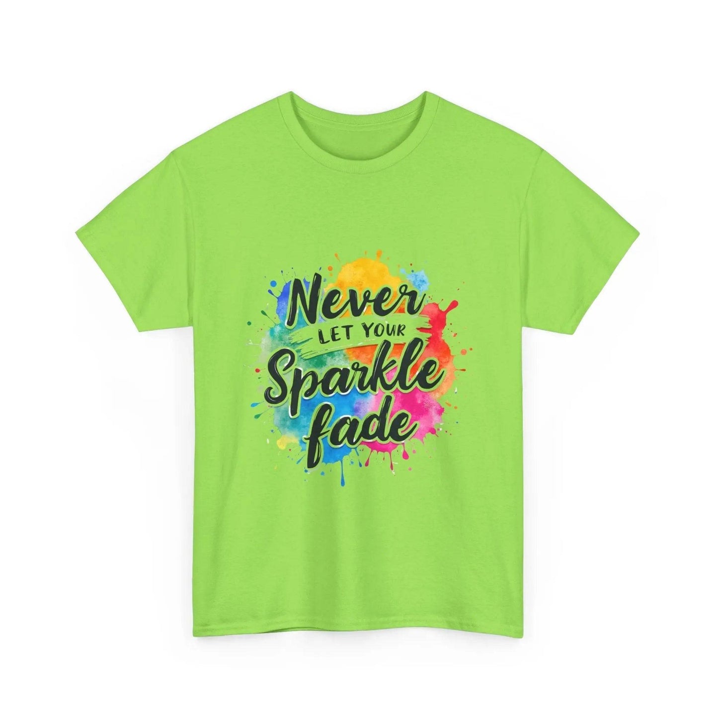 Inspirational Unisex Heavy Cotton Tee - 'Never Let Your Sparkle Fade' My Store