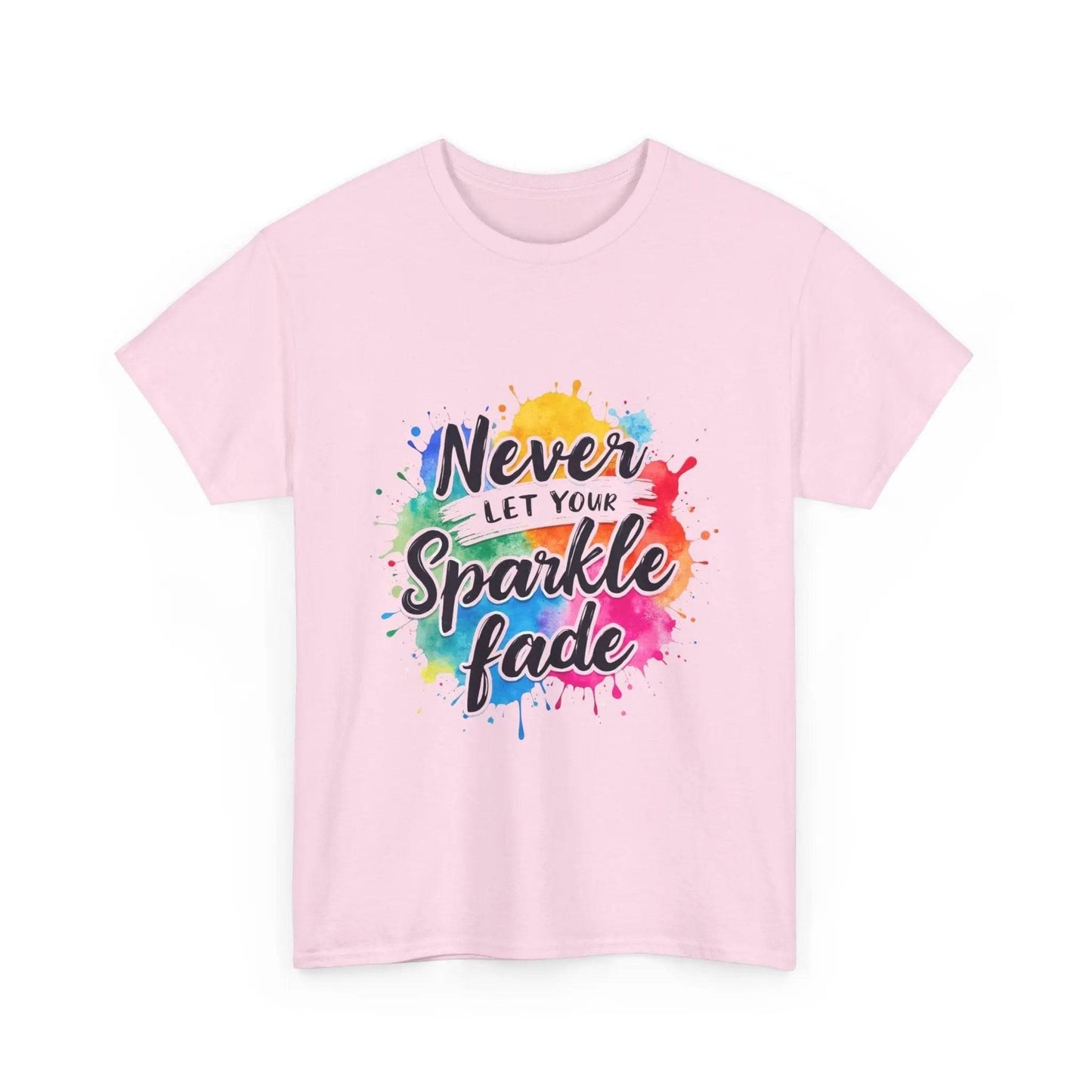Inspirational Unisex Heavy Cotton Tee - 'Never Let Your Sparkle Fade' My Store