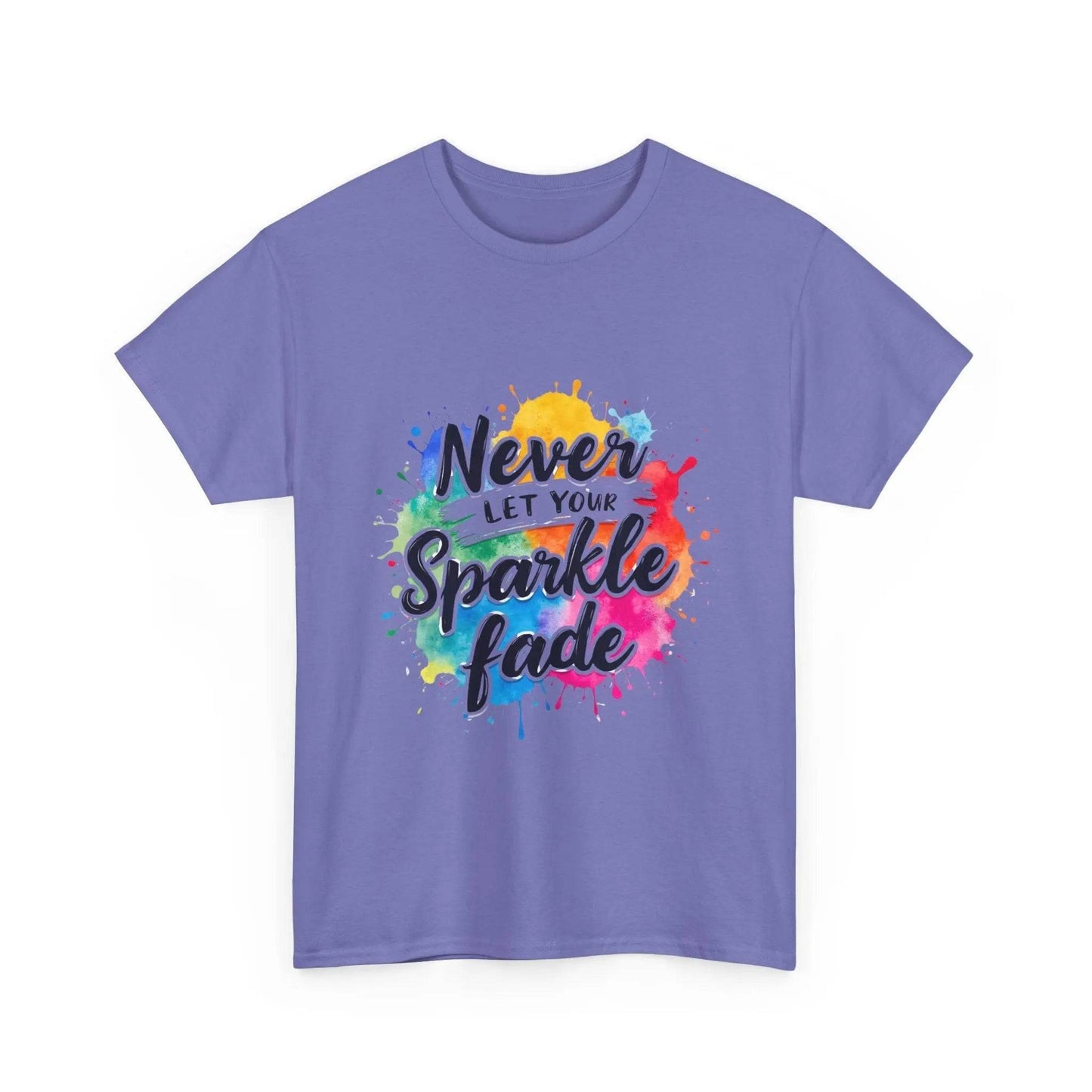 Inspirational Unisex Heavy Cotton Tee - 'Never Let Your Sparkle Fade' My Store